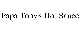 PAPA TONY'S HOT SAUCE