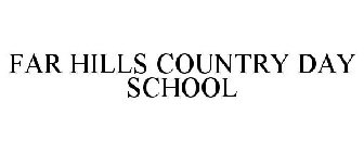 FAR HILLS COUNTRY DAY SCHOOL