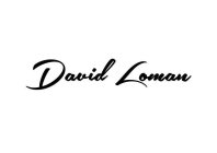 DAVID LOMAN