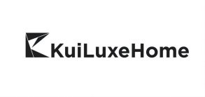 KUILUXEHOME