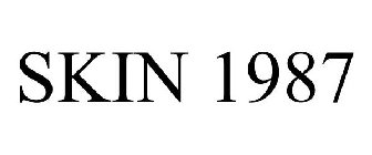 SKIN 1987