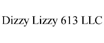 DIZZY LIZZY 613 LLC