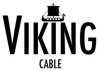 VIKING CABLE
