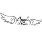ANGELS DOWN