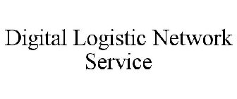 DIGITAL LOGISTIC NETWORK SERVICE