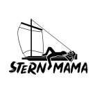 STERN MAMA