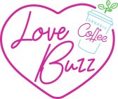 LOVE BUZZ ORGANIC COFFEE