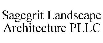 SAGEGRIT LANDSCAPE ARCHITECTURE PLLC