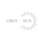 GREY + SUN