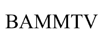 BAMMTV