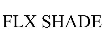 FLX SHADE