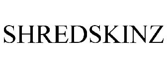 SHREDSKINZ