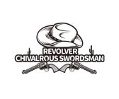 REVOLVER CHIVALROUS SWORDSMAN