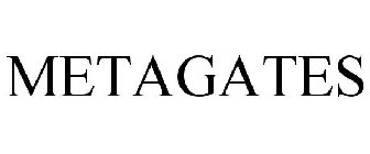 METAGATES