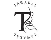 TAWAKAL TAWAKAL T