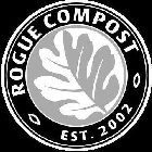 ROGUE COMPOST EST. 2002