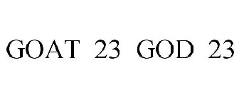 GOAT 23 GOD 23