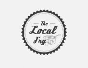 THE LOCAL FRY