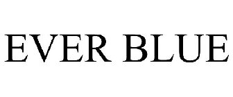 EVER BLUE
