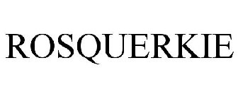 ROSQUERKIE