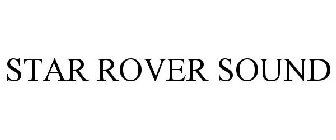 STAR ROVER SOUND