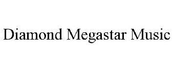 DIAMOND MEGASTAR MUSIC