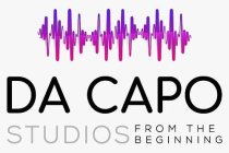 DA CAPO STUDIOS FROM THE BEGINNING