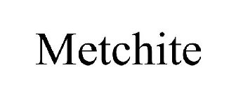 METCHITE