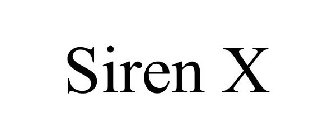 SIREN X