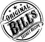 ORIGINAL BILL'S SECRET RECIPE