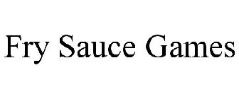 FRY SAUCE GAMES