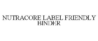 NUTRACORE LABEL FRIENDLY BINDER