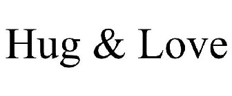 HUG & LOVE