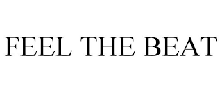 FEEL THE BEAT