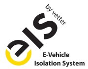EIS BY VETTER E-VEHICLE ISOLATION SYSTEM