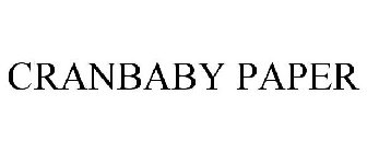 CRANBABY PAPER