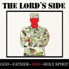 THE LORD'S SIDE GOD'S CHILD GOD - FATHER - SON - HOLY SPIRIT