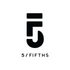 F5 5 / FIFTHS