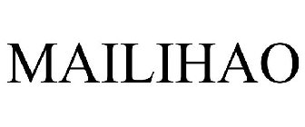 MAILIHAO