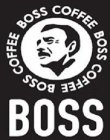 BOSS COFFEE BOSS COFFEE BOSS COFFEE BOSS