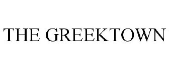THE GREEKTOWN