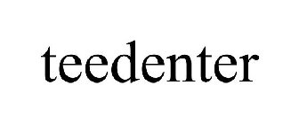 TEEDENTER