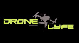DRONE LYFE