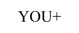YOU+