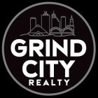 GRIND CITY REALTY