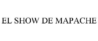 EL SHOW DEL MAPACHE