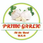 PRIMO GARLIC AT ITS BEST U.S.A