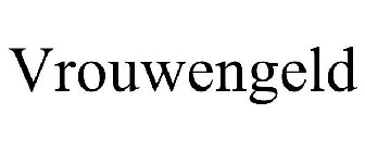 VROUWENGELD