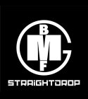 BMF G STRAIGHTDROP