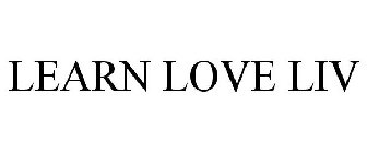 LEARN LOVE LIV